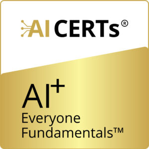 AI+ Everyone Fundamentals™
